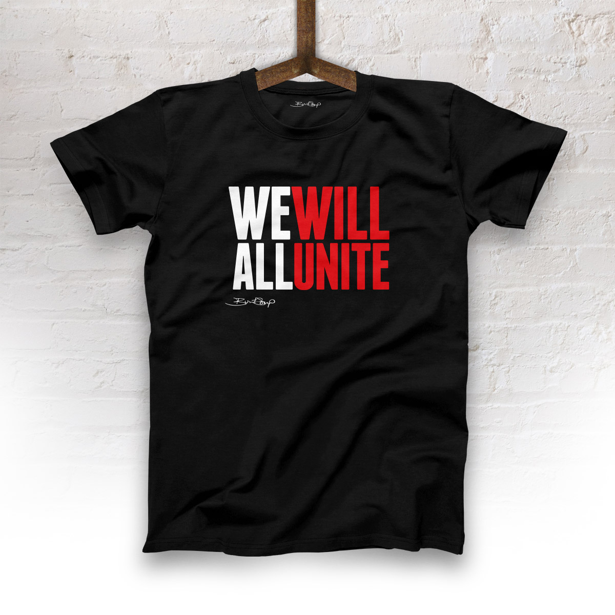 We Will All Unite T-Shirt – Burnt Soup Clothing